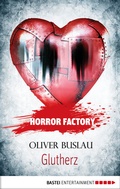 Cover: Horror Factory - Glutherz - Bastei L&uuml;bbe