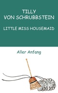 Cover: LITTLE MISS HOUSEMAID - BoD - Books on Demand