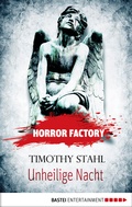 Cover: Horror Factory - Unheilige Nacht - Bastei L&uuml;bbe