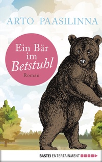 Abbildung von: Ein Bär im Betstuhl - Bastei Lübbe