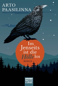 Abbildung von: Im Jenseits ist die Hölle los - Bastei Lübbe