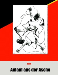 Enlarge image Cover: Anlauf aus der Asche - BoD - Books on Demand