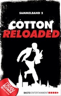 Cover: Cotton Reloaded - Sammelband 02 - Bastei L&uuml;bbe