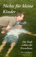 Cover: Nichts f&uuml;r kleine Kinder - Books on Demand