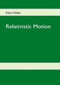 Cover: Relativistic Motion - BoD - Books on Demand