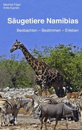 Cover: S&auml;ugetiere Namibias - BoD - Books on Demand