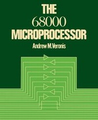 Enlarge image Cover: The 68000 Microprocessor - Springer