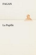 Cover: La Pupille - TREDITION CLASSICS