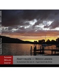 Cover: HART FALLEN - WEICH LANDEN - BoD - Books on Demand