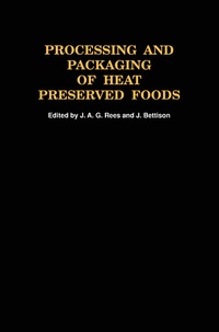 Abbildung von: Processing and Packaging Heat Preserved Foods - Kluwer Academic / Plenum Publishers