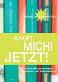Cover: Kauf! Mich! Jetzt! - BoD - Books on Demand