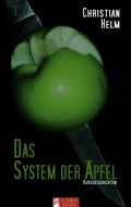 Cover: Das System der &Auml;pfel - BoD - Books on Demand