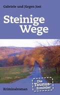 Cover: Die Taunus-Ermittler - Steinige Wege - BoD - Books on Demand