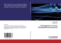 Enlarge image Cover: Propagation in Lossy Waveguiding Structures - LAP Lambert Academic Publishing