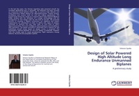 Enlarge image Cover: Design of Solar Powered High Altitude Long Endurance Unmanned Biplanes - LAP Lambert Academic Publishing