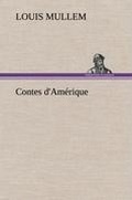 Cover: Contes d'Amerique - TREDITION CLASSICS