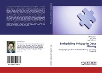 Enlarge image Cover: Embedding Privacy in Data Mining - LAP Lambert Academic Publishing