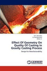 Enlarge image Cover: Effect Of Geometry On Quality Of Casting In Gravity Casting Process - LAP Lambert Academic Publishing