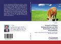 Cover: Impact of Dairy Cooperatives on the Economy of Rural Households - LAP Lambert Academic Publishing