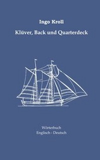 Abbildung von: Klüver, Back und Quarterdeck - Books on Demand