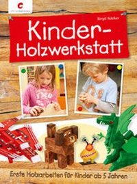 Abbildung von: Kinder-Holzwerkstatt - Christophorus