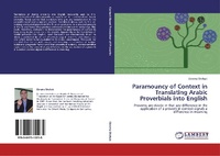 Abbildung von: Paramouncy of Context in Translating Arabic Proverbials Into English - LAP Lambert Academic Publishing