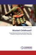 Cover: Wasted Childhood? - LAP Lambert Academic Publishing