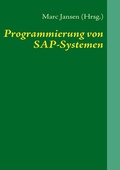 Cover: Programmierung von SAP-Systemen - BoD - Books on Demand