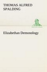 Enlarge image Cover: Elizabethan Demonology - TREDITION CLASSICS