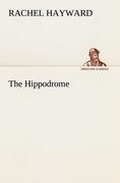 Cover: The Hippodrome - TREDITION CLASSICS