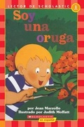 Cover: Soy Una Oruga - Scholastic en Espanol
