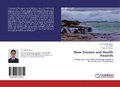 Cover: River Erosion and Health Hazards - LAP Lambert Academic Publishing