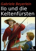 Cover: Ilo und die Keltenf&uuml;rsten - BoD - Books on Demand