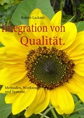 Cover: Integration von Qualit&auml;t. - BoD - Books on Demand