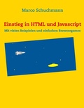 Abbildung von: Einstieg in HTML und Javascript - BoD - Books on Demand