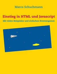 Abbildung von: Einstieg in HTML und Javascript - BoD - Books on Demand
