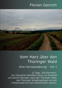 Abbildung von: Vom Harz über den Thüringer Wald - BoD - Books on Demand