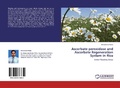 Cover: Ascorbate Peroxidase and Ascorbate Regeneration System in Rice - LAP Lambert Academic Publishing