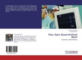 Cover: Fiber Optic Based Artificial Heart - LAP Lambert Academic Publishing