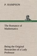 Cover: The Romance of Mathematics - TREDITION CLASSICS