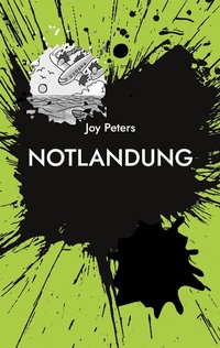 Enlarge image Cover: Notlandung - BoD - Books on Demand