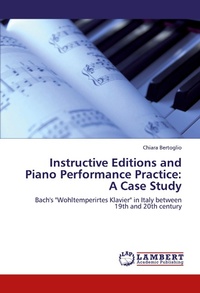 Enlarge image Cover: Instructive Editions and Piano Performance Practice - LAP Lambert Academic Publishing