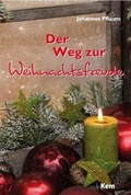 Cover: Der Weg zur Weihnachtsfreude - mediaKern