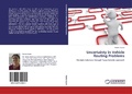 Cover: Uncertainty in Vehicle Routing Problems - LAP Lambert Academic Publishing