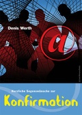 Cover: Herzliche Segensw&uuml;nsche zur Konfirmation! - mediaKern