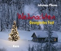 Cover: Weihnachten - Gesegentes Fest - mediaKern