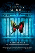 Cover: The Crazy School - Grand Central Publishing