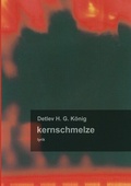 Cover: kernschmelze - BoD - Books on Demand