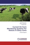 Cover: Current On-Farm Monitoring Systems for Ketosis in Dairy Cows - LAP Lambert Academic Publishing