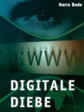 Cover: Digitale Diebe - Eigenverlag